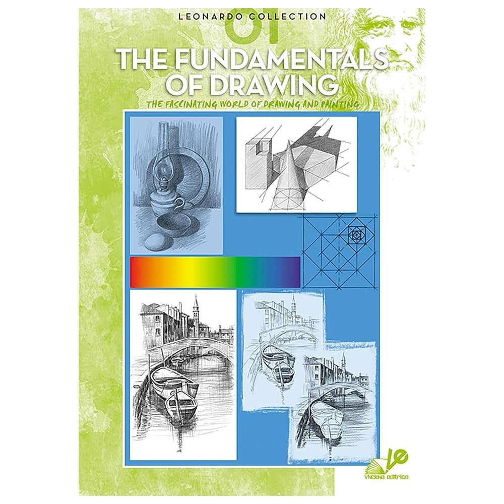 Leonardo Collection Drawing Learning Book - The Fundamentals Of Drawing, Vol. I
