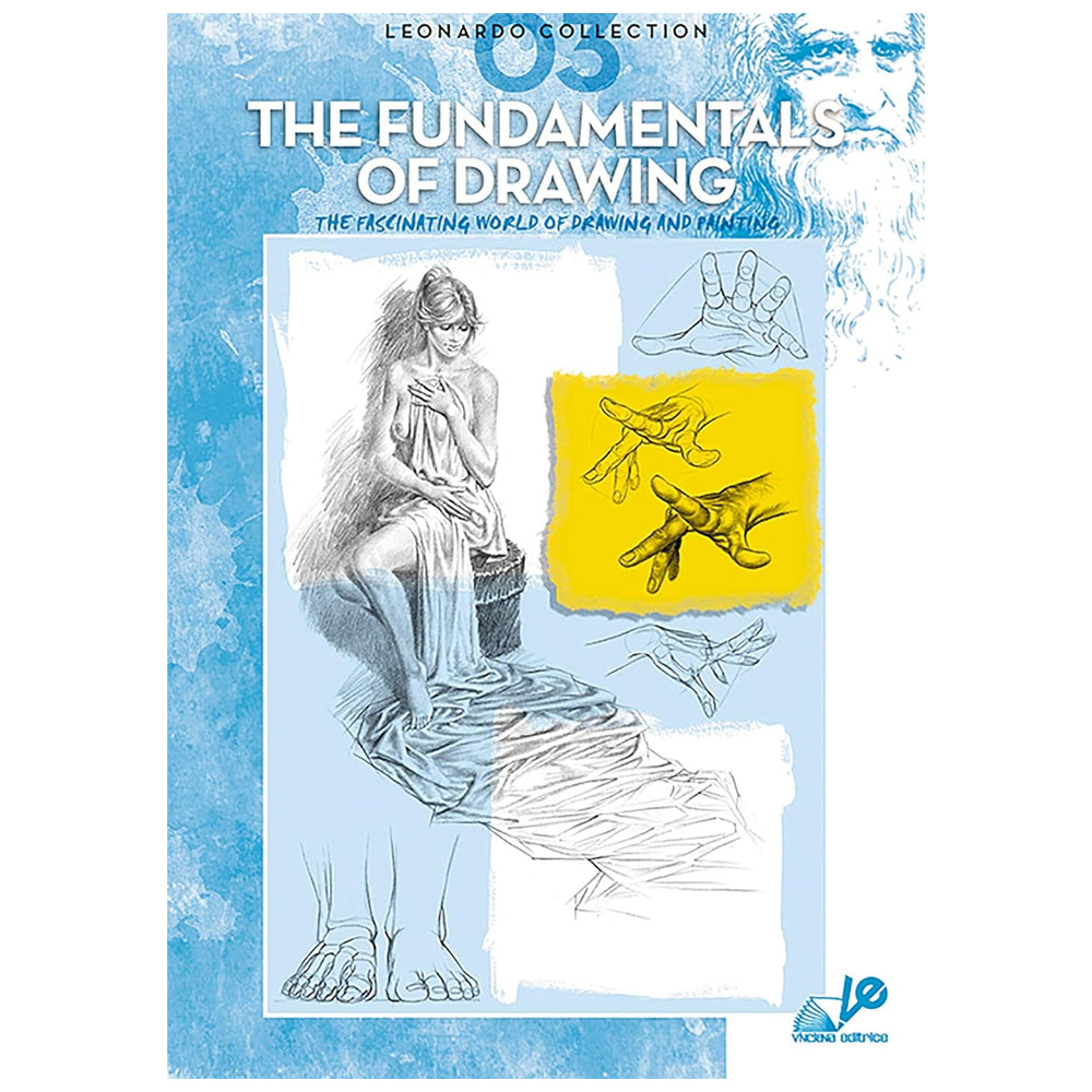 Leonardo Collection Drawing Learning Book - The Fundamentals Of Drawing, Vol. III