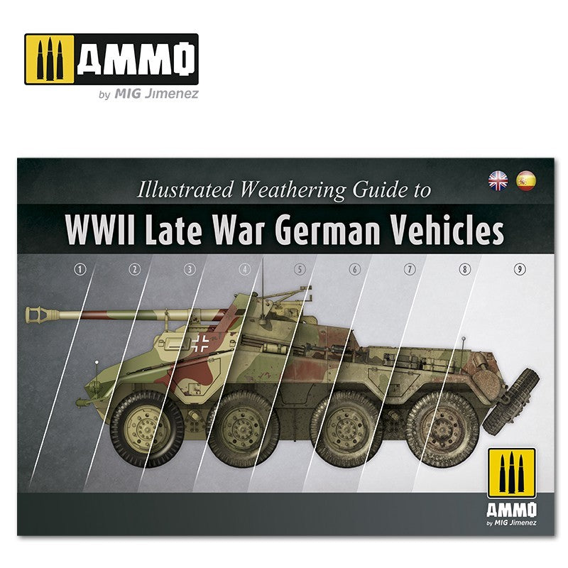 AMMO by Mig Illustrated Weathering Guide to WWII Late German Vehicles