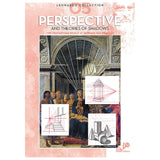 Leonardo Collection Drawing Learning Book - Perspective and Theories of Shadow